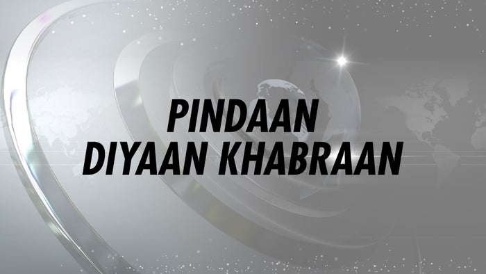 Pindaan Diyaan Khabraan on JioTV
