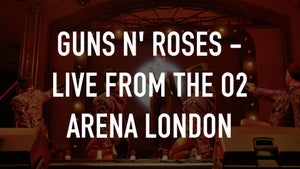 Guns N' Roses - Live From The O2 Arena London on Qello Concerts by Stingray - future program
