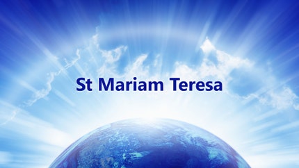 St Mariam Teresa on Divya Vani