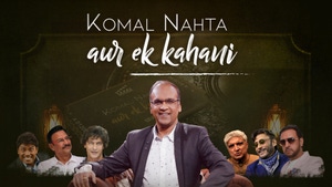 Komal Nahta Aur Ek Kahani on TV Asia Powered by Shemaroo - past program