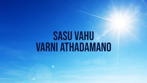 Sasu Vahu Varni Athadamano Episode 2 on Dada Bhagwan Foundation Gujarati - past program
