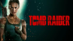 Tomb Raider on Movies Now - live program
