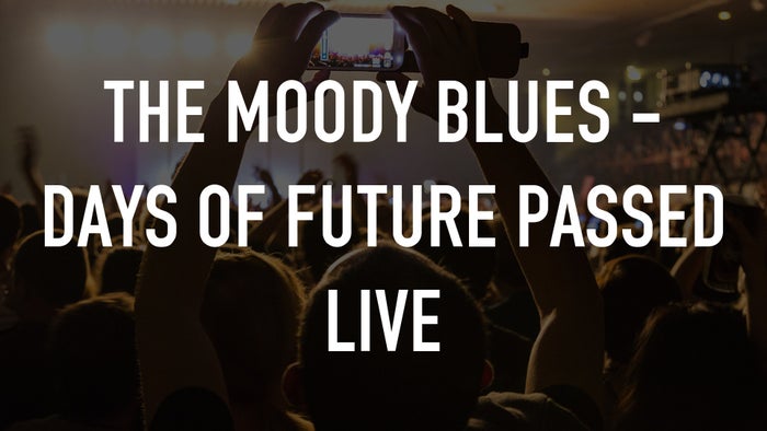 The Moody Blues - Days of Future Passed Live on JioTV
