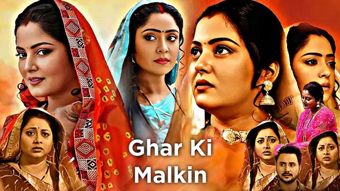 Ghar Ki Malkin on JioTV