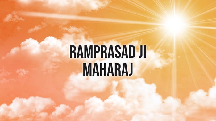 Ramprasad Ji Maharaj on JioTV