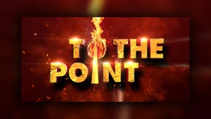 To The Point on India Today - past program