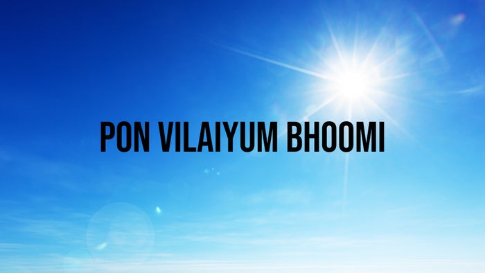 Pon Vilaiyum Bhoomi on JioTV