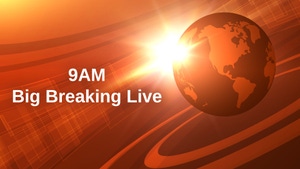 9AM Big Breaking Live on News18 Kannada News - past program