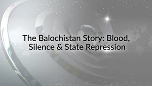 The Balochistan Story: Blood, Silence & State Repression on NDTV 24x7 - past program