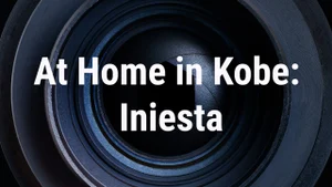 At Home In Kobe: Soccer Star Andres Iniesta on NHK World Japan