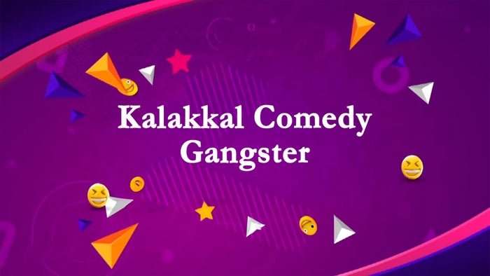 Kalakkal Comedy Gangster Episode No.98 on JioTV
