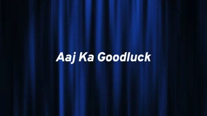 Aaj Ka Goodluck on Samachar Plus - past program