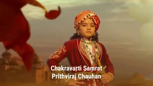 Chakravarti Samrat Prithviraj Chauhan on SET HD - past program