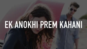 Ek Anokhi Prem Kahani on Sony Max HD - past program