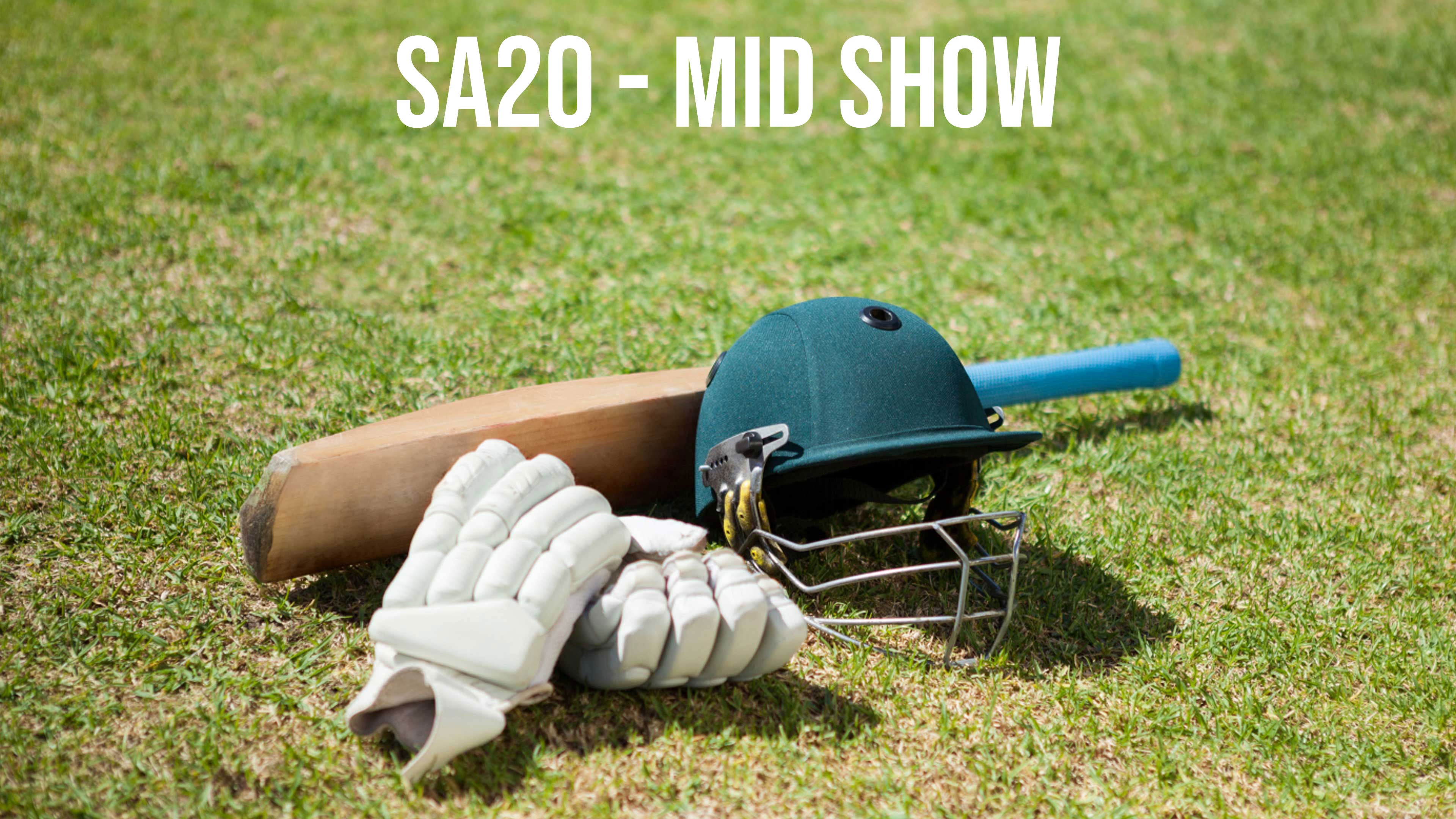 SA20 - Mid Show Live on Sports18 2