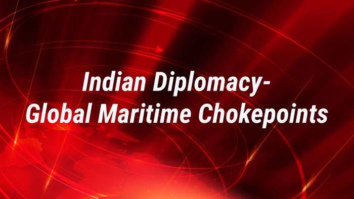 Indian Diplomacy-Global Maritime Chokepoints on JioTV