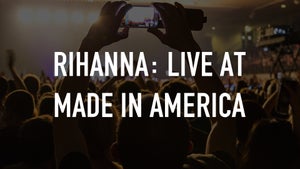Rihanna: Live at Made in America on Qello Concerts by Stingray - past program