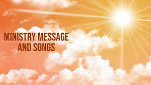 Ministry Message And Songs on Village TV - past program