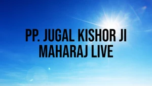 Pp. Jugal Kishor Ji Maharaj Live on Ishwar TV - past program