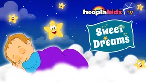 Sweet Dreams on HooplaKidz TV