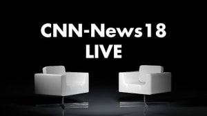 CNN-News18 LIVE on CNBC Tv18 Prime HD