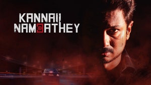 Kannai Nambathey on Kalaignar TV - past program