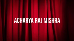 Acharya Raj Mishra on Sanskar - past program