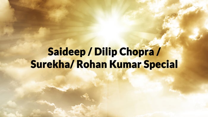 Saideep / Dilip Chopra / Surekha/ Rohan Kumar Special on JioTV