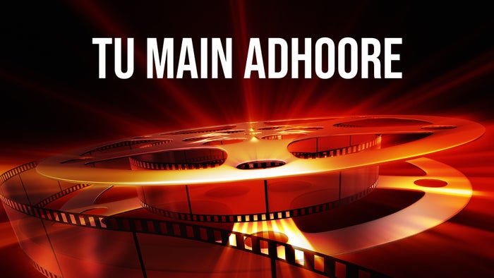 Tu Main Adhoore on JioTV