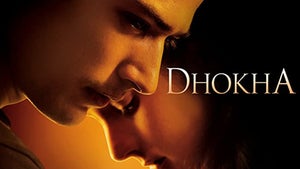 Dhokha on And Pictures - past program