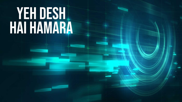 Yeh Desh Hai Hamara on JioTV