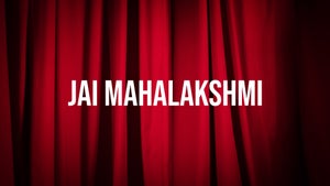 Jai Mahalakshmi Episode 1 on Shemaroo TV - future program