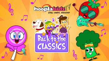 Back to Classics 027 on HooplaKidz TV