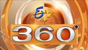 ETV 360 on ETV Andhra pradesh