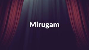 Mirugam on KTV HD - past program