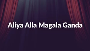 Aliya Alla Magala Ganda on Sun Udaya Movies - past program