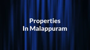 Properties In Malappuram on Propex TV - past program