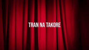 Tran Na Takore on TV13 Gujarati - past program