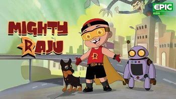 Mighty Raju on Epic Kids