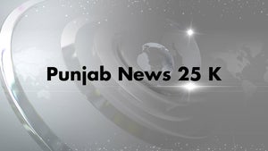 Punjab News 25 K on News State Punjab Haryana Himachal - past program