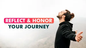 Reflect & Honor Your Journey on Guided Meditation - past program