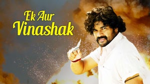 Ek Aur Vinashak on Colors Cineplex Superhit - past program