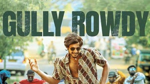Gully Rowdy on Colors Cineplex - past program