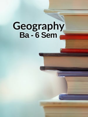 Geography - Ba - 6 Sem on T SAT Vidya - future program