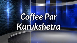 Coffee Par Kurukshetra on India TV - past program