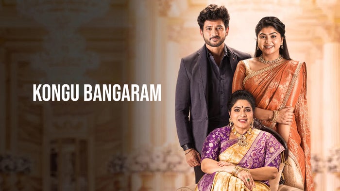 Kongu Bangaram Episode No.105 on JioTV