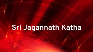 Sri Jagannath Katha on News18 Odia - past program