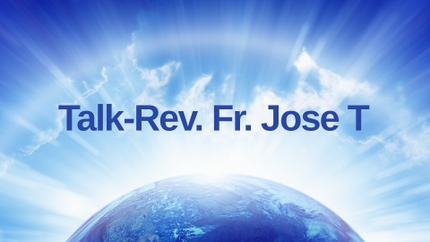 Talk-Rev. Fr. Jose T on Prarthana Bhawan