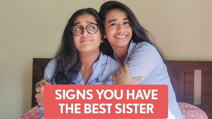 Signs You Have The Best Sister on JioTV