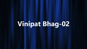 Vinipat Bhag-02 on DD Girnar - past program